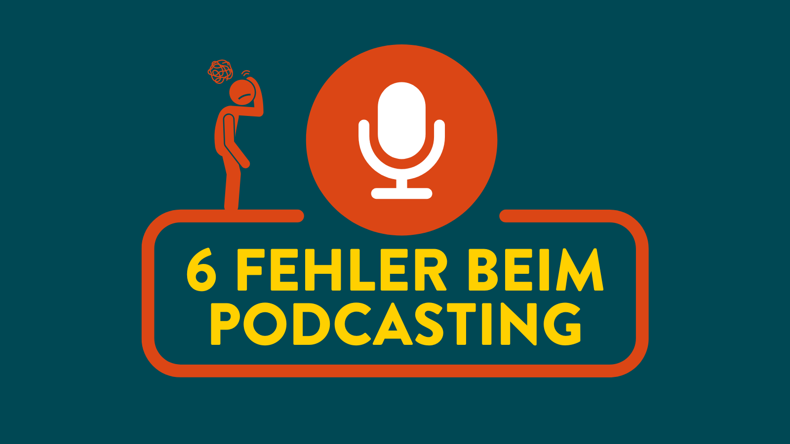 typischen Fehler beim Podcasting