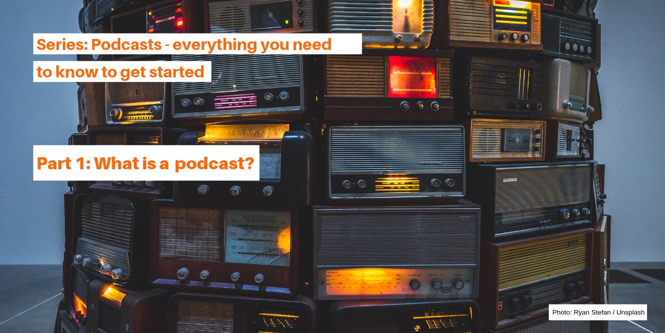 What is a podcast?