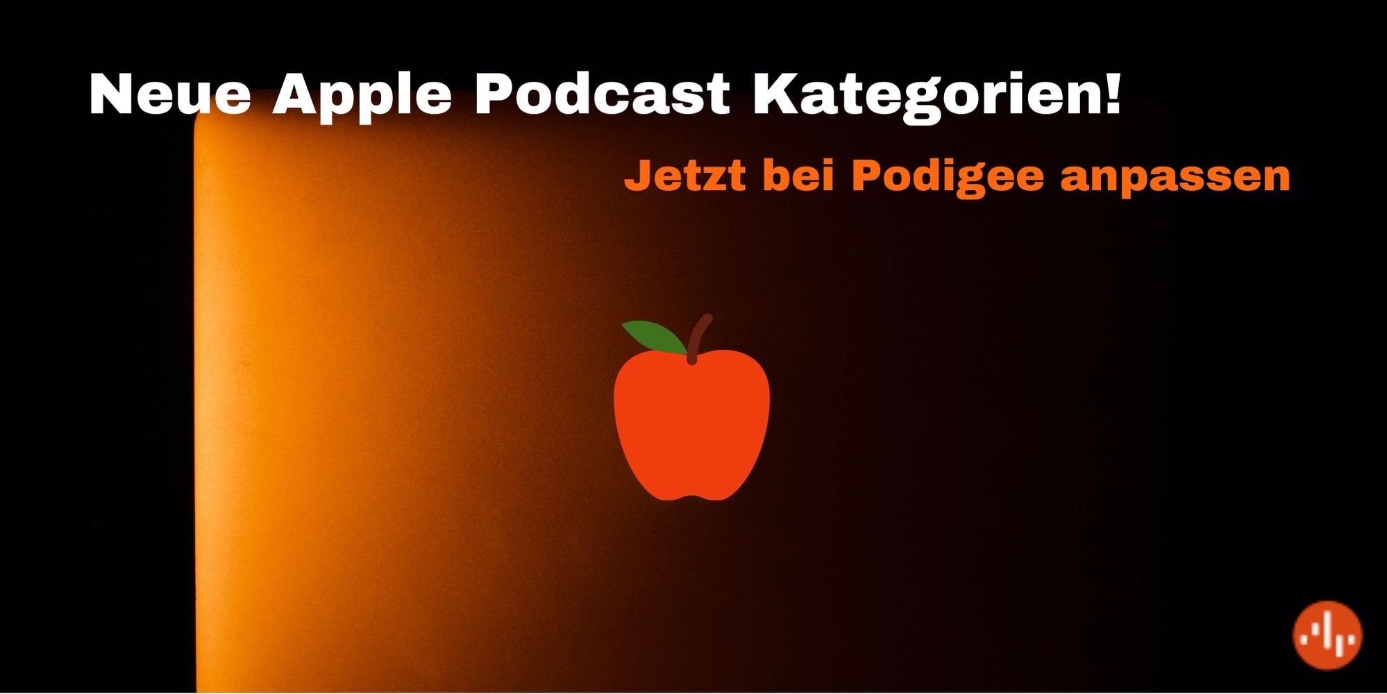  Neue Kategorien bei Apple Podcasts