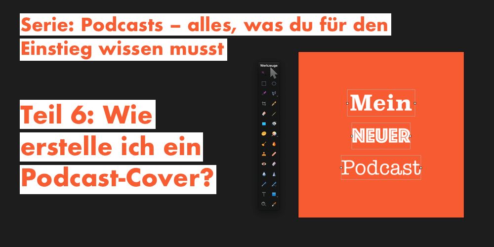 Wie erstelle ich ein Podcast-Cover?