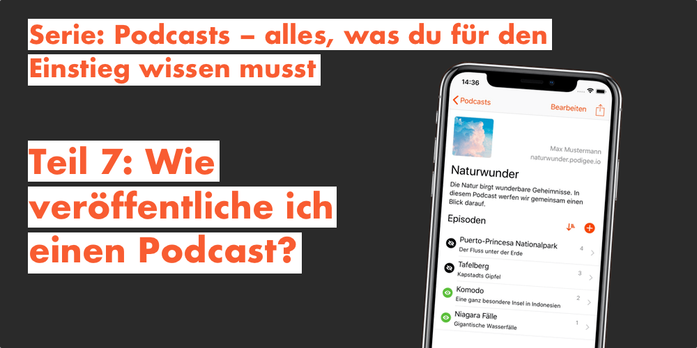 Wie veröffentliche ich einen Podcast?