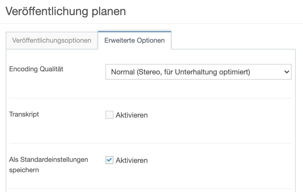 Erweiterte Optionen beim Veröffentlichen (Teil 1)